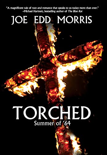 Imagen de archivo de Torched: Summer of '64 a la venta por SecondSale