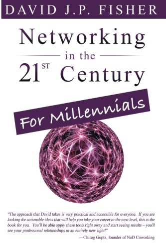 Beispielbild fr Networking in the 21st Century.for Millennials zum Verkauf von Revaluation Books