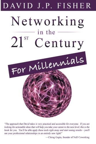 Stock image for Networking in the 21st Century.for Millennials for sale by Revaluation Books