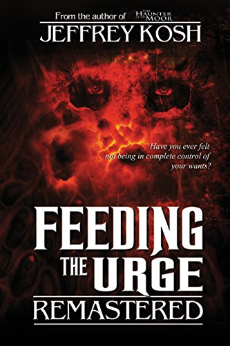 Stock image for Feeding the Urge - Remastered for sale by Lucky's Textbooks