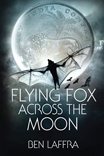 Stock image for Flying Fox Across the Moon for sale by Revaluation Books