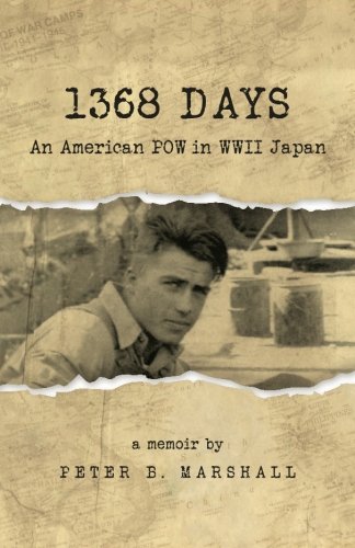 Stock image for 1368 Days: An American POW in WWII Japan for sale by Goodwill Books