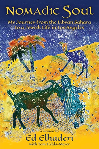 Imagen de archivo de Nomadic Soul: My Journey from the Libyan Sahara to a Jewish Life in Los Angeles a la venta por ThriftBooks-Dallas