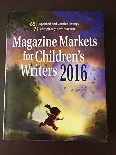 Beispielbild fr Magazine Markets for Children's Writers 2016 zum Verkauf von Wonder Book