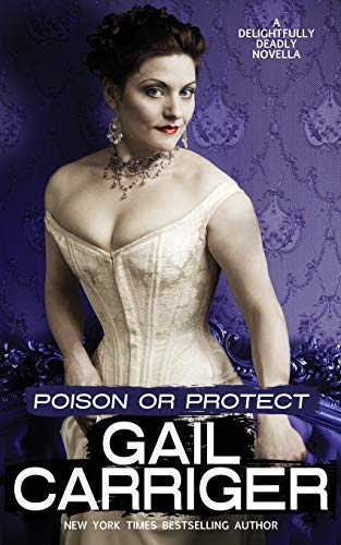 Stock image for Poison or Protect: A Delightfully Deadly Novella for sale by ThriftBooks-Atlanta