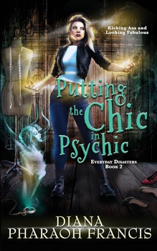 Imagen de archivo de Putting the Chic in Psychic a la venta por GreatBookPrices