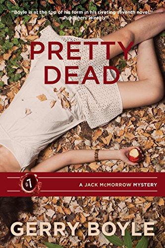 Stock image for Pretty Dead : A Jack Mcmorrow Mystery for sale by Better World Books