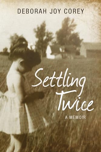 Beispielbild fr Settling Twice: Lessons from Then and Now zum Verkauf von More Than Words