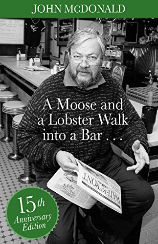 Stock image for A Moose and a Lobster Walk into a Bar: Special 15th Anniversary Edition for sale by Bulk Book Warehouse