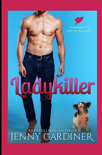 Imagen de archivo de Lady Killer (Confessions of a Chick Magnet) a la venta por Lucky's Textbooks