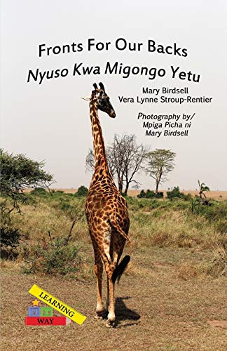 Stock image for Fronts For Our Backs/Nyuso Kwa Migongo Yetu (Learning My Way) for sale by Redux Books