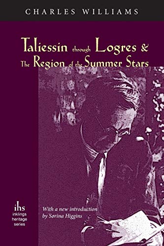 Stock image for Taliessin through Logres and The Region of the Summer Stars for sale by Book Deals