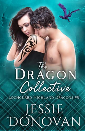 Imagen de archivo de The Dragon Collective (Lochguard Highland Dragons) a la venta por HPB-Emerald