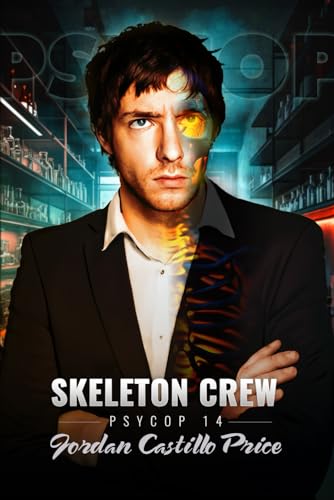 Stock image for Skeleton Crew: PsyCop 14 for sale by GreatBookPrices