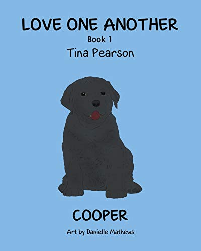 Stock image for Love One Another Book 1 Cooper for sale by PlumCircle
