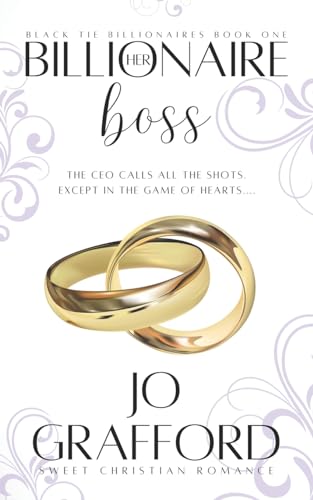 

Her Billionaire Boss (Black Tie Billionaires)
