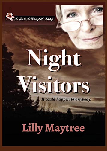 Stock image for Night Visitors: It can happen to anybody. (Just a Thought Stories) for sale by Lucky's Textbooks