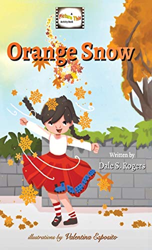 Stock image for Orange Snow (A Picture This Activity Book) for sale by PlumCircle