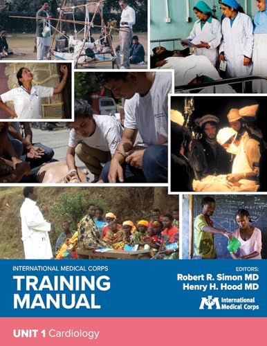 Imagen de archivo de International Medical Corps Training Manual: Unit 1: Cardiology a la venta por Lucky's Textbooks