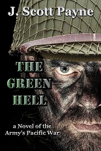 9781944815370: The Green Hell: A Novel of World War II