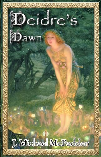 Stock image for Deidre's Dawn: Book 1 of The Enchantment for sale by HPB Inc.