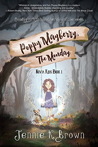 Beispielbild fr Poppy Mayberry, The Monday (Nova Kids) zum Verkauf von SecondSale