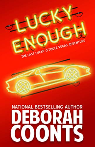 Beispielbild fr Lucky Enough (Lucky O'Toole Vegas Adventure) zum Verkauf von Books Unplugged