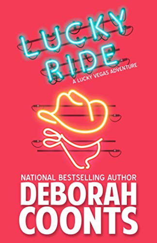 Stock-Bild f�r Lucky Ride (Lucky O'Toole Vegas Adventure, Band 8)