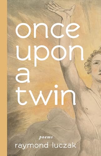 Stock image for once upon a twin: poems for sale by GF Books, Inc.