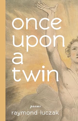 9781944838768: once upon a twin: poems
