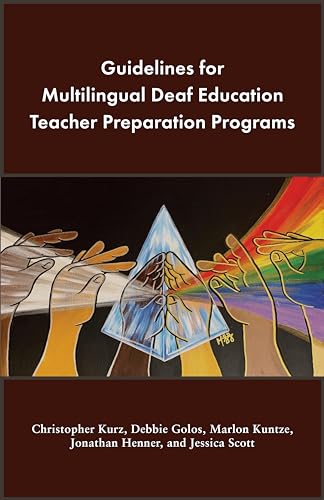 Imagen de archivo de Guidelines for Multilingual Deaf Education Teacher Preparation Programs a la venta por Blackwell's