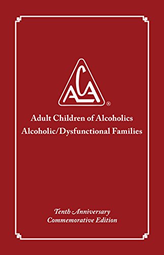 Stock image for Adult Children of Alcoholics/Dysfunctional Families Tenth Anniversary Edition for sale by Goodwill Books