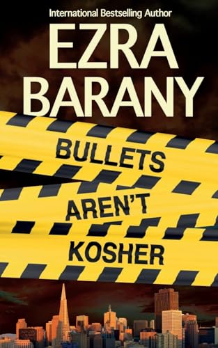 Stock image for Bullets Aren't Kosher (The Torah Codes) for sale by Irish Booksellers