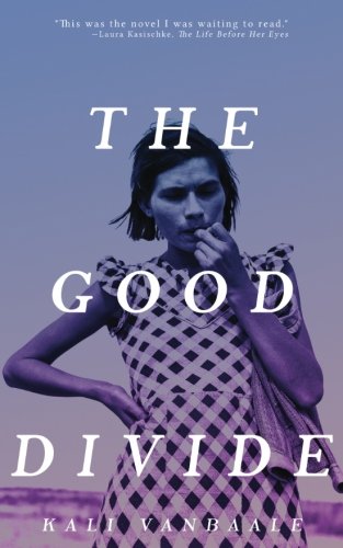 Stock image for The Good Divide for sale by HPB Inc.