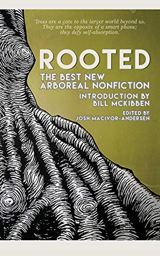 9781944853228: Rooted: The Best New Arboreal Nonfiction