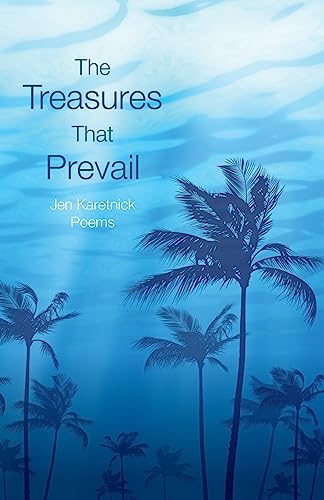 Stock image for The Treasures That Prevail for sale by Lucky's Textbooks