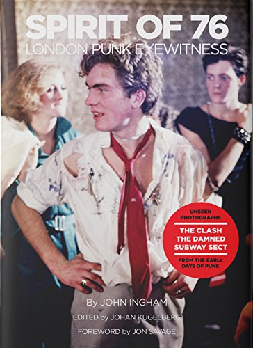 Stock image for Spirit of 76: London Punk Eyewitness for sale by Housing Works Online Bookstore