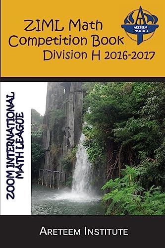 Imagen de archivo de Ziml Math Competition Book Division H 2016-2017 a la venta por THE SAINT BOOKSTORE