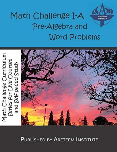 Stock image for Math Challenge I-A Pre-Algebra and Word Problems (Math Challenge Curriculum Textbooks) for sale by Big River Books