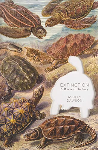 Stock image for Extinction: A Radical History for sale by Friends of Johnson County Library