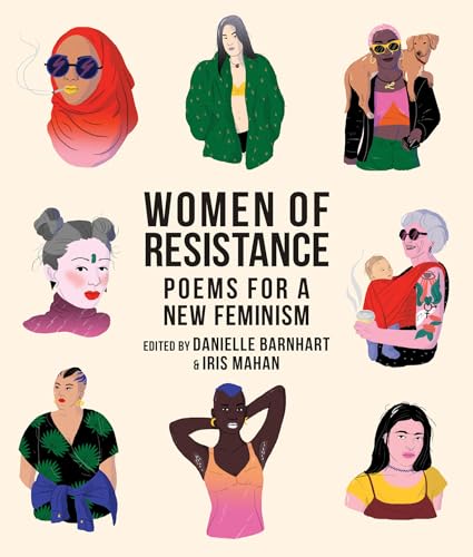 Beispielbild fr Women of Resistance: Poems for a New Feminism zum Verkauf von SecondSale