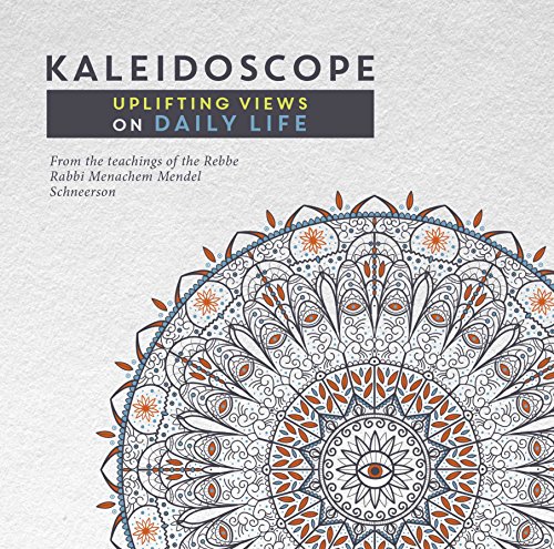 Stock image for Kaleidoscope: Uplifting Views on Daily Life for sale by Isle of Books