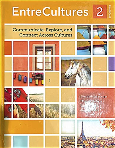 9781944876968: EntreCultures 2, Francais: Communicate, Explore, And Connect Across Cultures