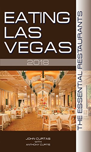 9781944877118: Eating Las Vegas 2018: The 52 Essential Restaurants