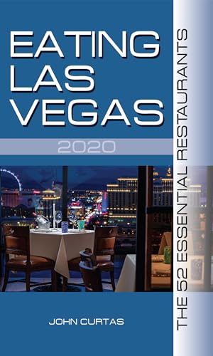 Stock image for Eating Las Vegas 2020: The 52 Essential Restaurants for sale by Books-FYI, Inc.