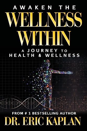 9781944878108: Awaken the Wellness Within: A Journey to Health & Wellness