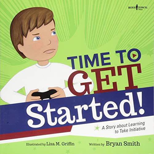 Beispielbild fr Time to Get Started: A Story About Learning to Take Initiative (Executive Function) zum Verkauf von Red's Corner LLC