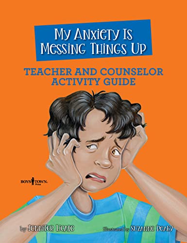 Stock image for Anxiety, Counselor and Teacher Activity Guide for sale by GreatBookPrices
