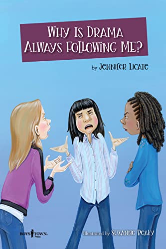 Stock image for Why is Drama Always Following Me? (Navigating Friendships) for sale by SecondSale