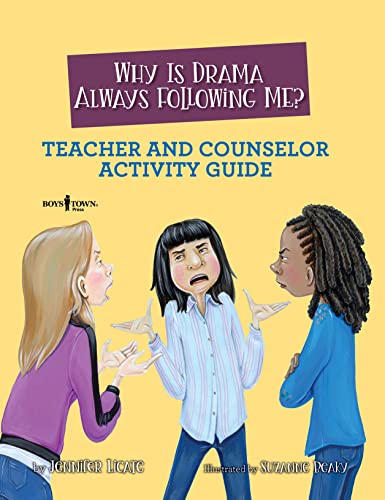Beispielbild fr Why Is Drama Always Following Me?. Teacher and Counselor Activity Guide zum Verkauf von Blackwell's